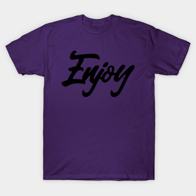 Enjoy T-Shirt by Shop Ovov